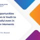Create Opportunities for Children & Youth to be Successful even in the Lighter Moments